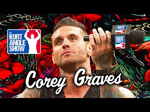 The Kurt Angle Show #137: Special Guest, Corey Graves