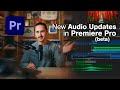 New essential sound panel  audio updates in premiere pro walkthrough with gakulange  beta