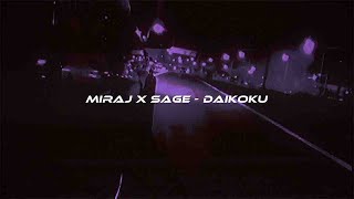 MIRAJ x SAGE - Daikoku [wave/phonk/nightdrive]