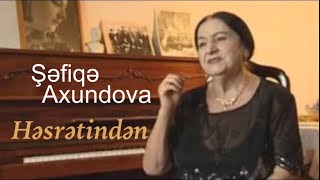 Video thumbnail of "Şefiqe Axundova - Hesretinden. ( Karaoke üçün ⚙️  işaresine basın)"