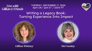 Writing a Legacy Book: Turning Experience Into Impact with Mel Stanley