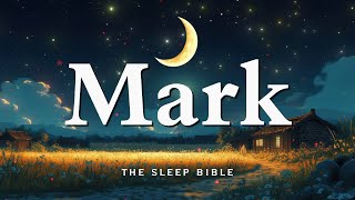 Fall Asleep to the Gospel of Mark Like Never Before | Holy Bible Audio for Deep Sleep screenshot 2
