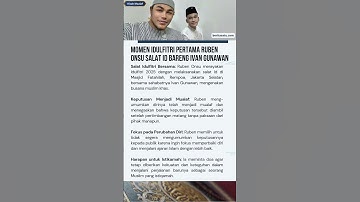 Momen Idulfitri Pertama Ruben Onsu Salat Id Bareng Ivan Gunawan  #mualaf #shalatied #rubenonsu