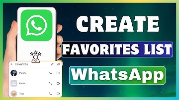 How To Create Favorites List In WhatsApp | Add Contact To Favorites On WhatsApp