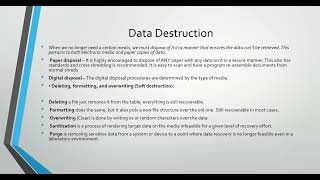 Data Destruction (Purging , Degaussing, Shredding)