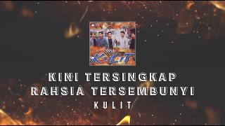 Kulit  Tersingkap Kini Rahsia Tersembunyi Karaoke Hq Stereo