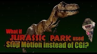 what if jurassic park used stop motion instead of cgi?