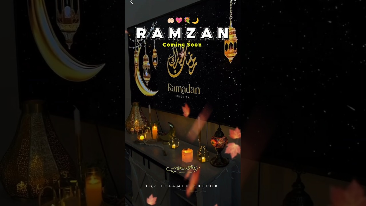 🌙Coming Soon Ramzan Sharif | Ramzan Sharif Status 2026 | Mahe Ramzan Hai Is Me Roza bhi hai Status