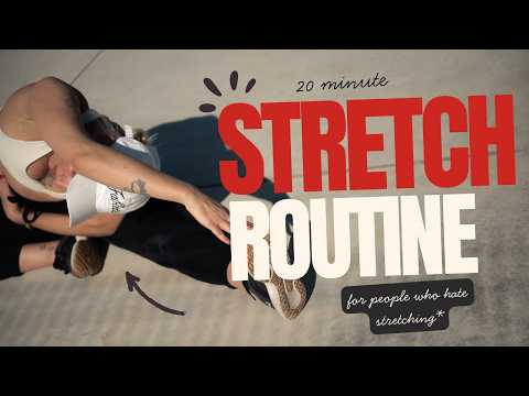 20 Minute Dynamic Stretching Routine *For People Who Hate Stretching*