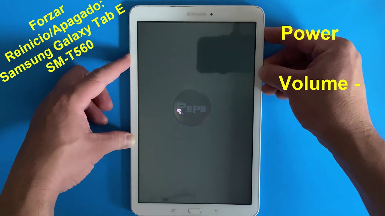 Cómo Forzar el APAGADO/REINICIO a una Tableta: Samsung Galaxy Tab E,  Modelo: SM-T560. - YouTube