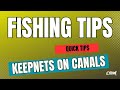 Keepnets on canals  canal fishing tips