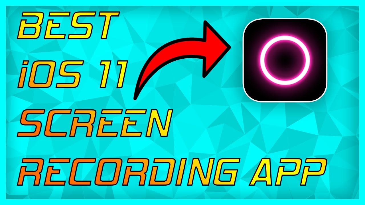 Я НАШЕЛ ЛУЧШЕЕ ПРИЛОЖЕНИЕ ДЛЯ ЗАПИСИ ЭКРАНА ДЛЯ iOS 11!