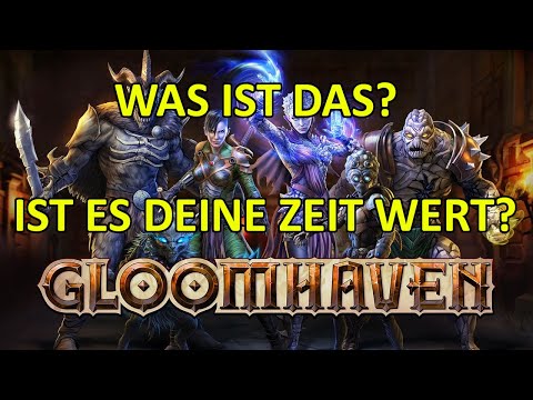 Gloomhaven - Was
