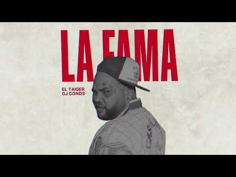 Putar La Fama - El Taiger