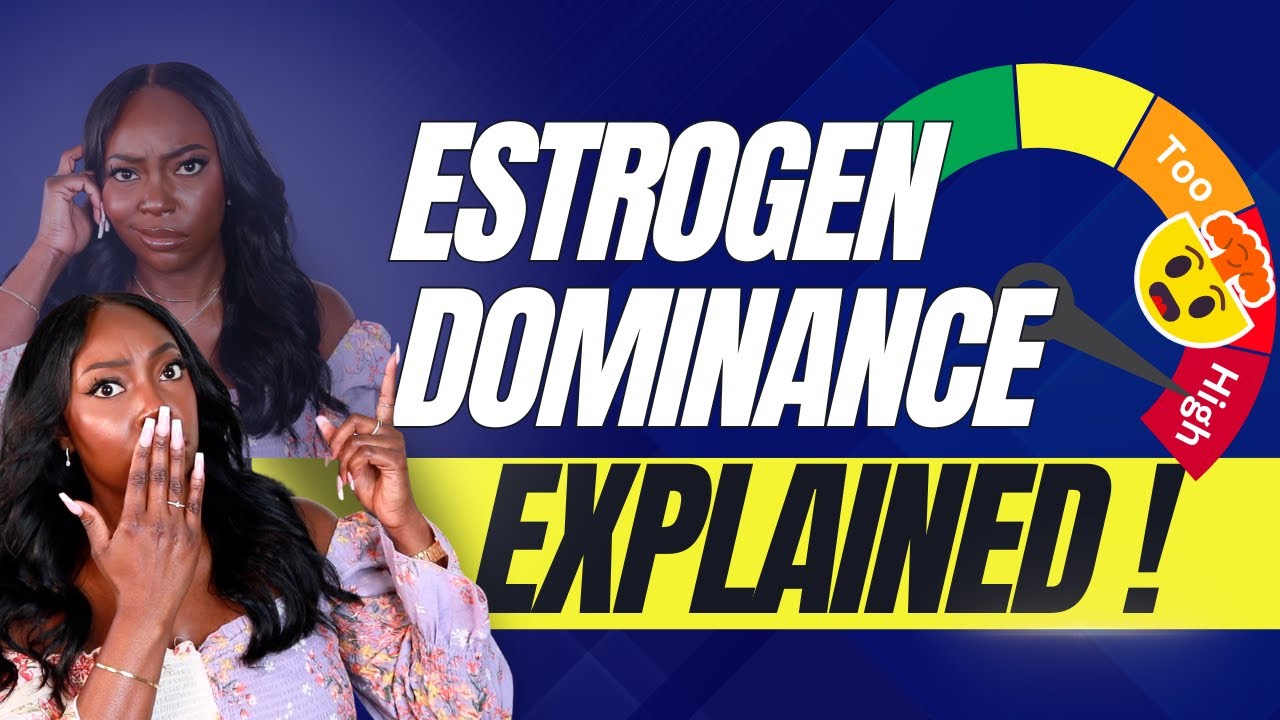 Estrogen Dominance Symptoms, Causes, and How to Fix It Naturally