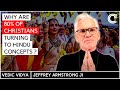 Why are Christians adopting Hindu karma & reincarnation ? | Jeffrey Armstrong | Vedic Vidya | India