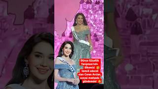 Dünya Güzellik Yarışmasınde Ülkemizi, Ceren Arslan Temsil Edecek