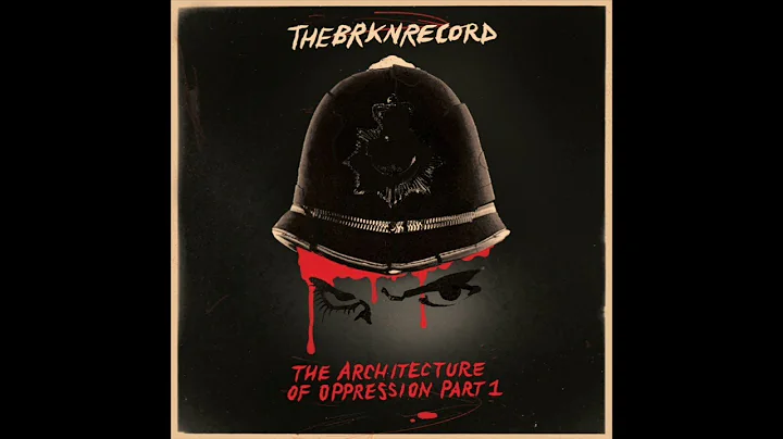 The Brkn Record - The Babylon Encounter (Ft. Janet...