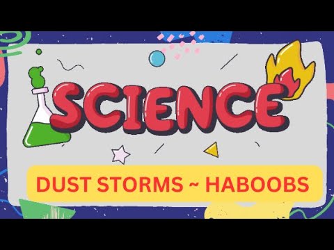 Dust Storms ~ Haboobs for Kids: (Science Connections)
