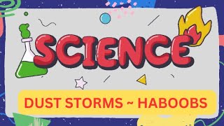 Science Connections  Dust Storms~ Haboobs
