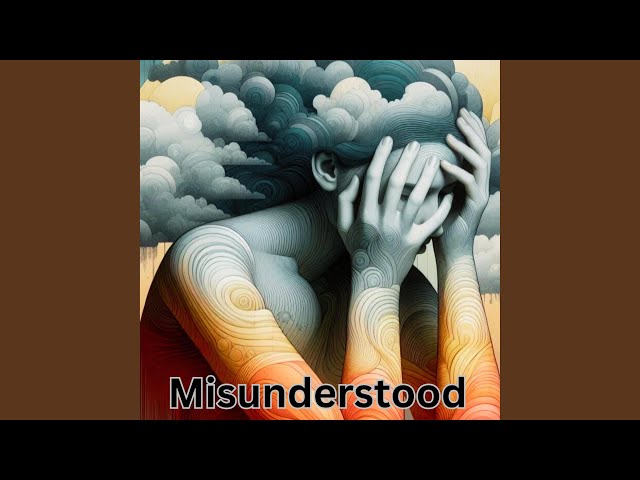 Misunderstood