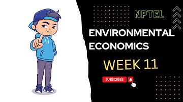 Introduction to Environmental Economics | Week 11  NPTEL assignment answers