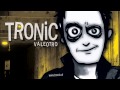 TRONIC - Maldito Yonki