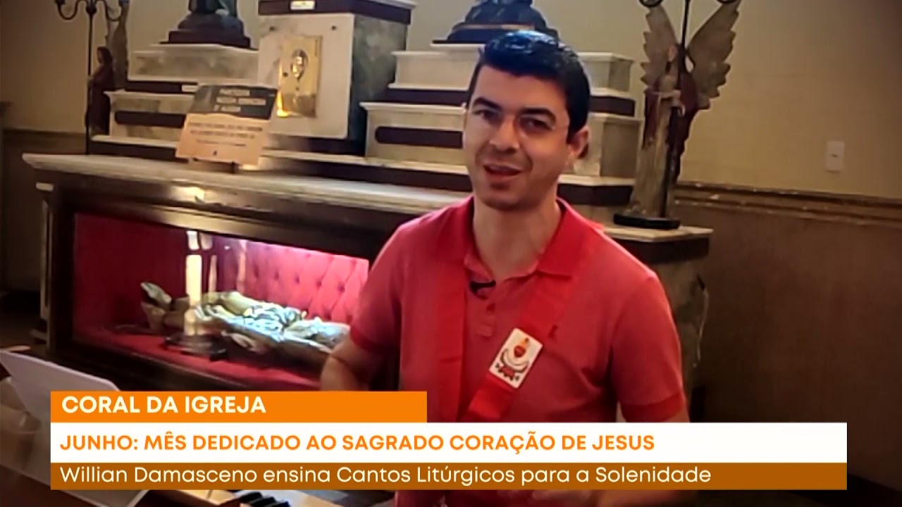 Coral da Igreja -  Músicas da solenidade do Sagrado Coração de Jesus