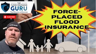 Force-Placed Flood Insurance
