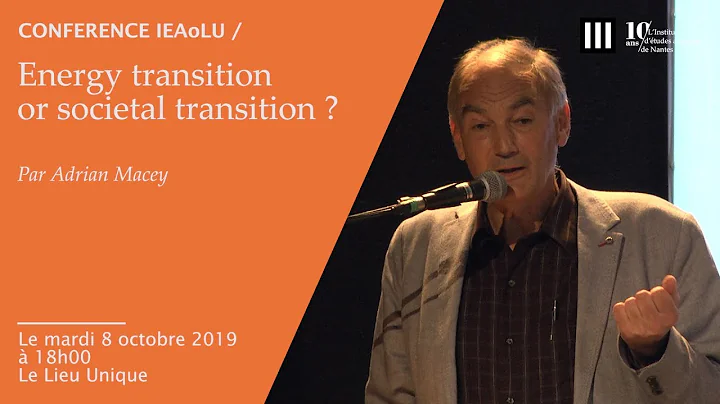 Adrian Macey - Energy transition or societal transition ?