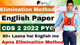 Apne Elimination method se English Solved , CDS 2 2022 Paper , New pattern Questions.