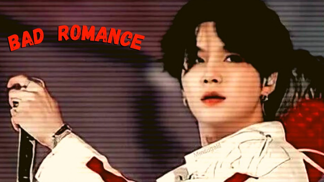 Min Yoongi  FMV    Bad Romance