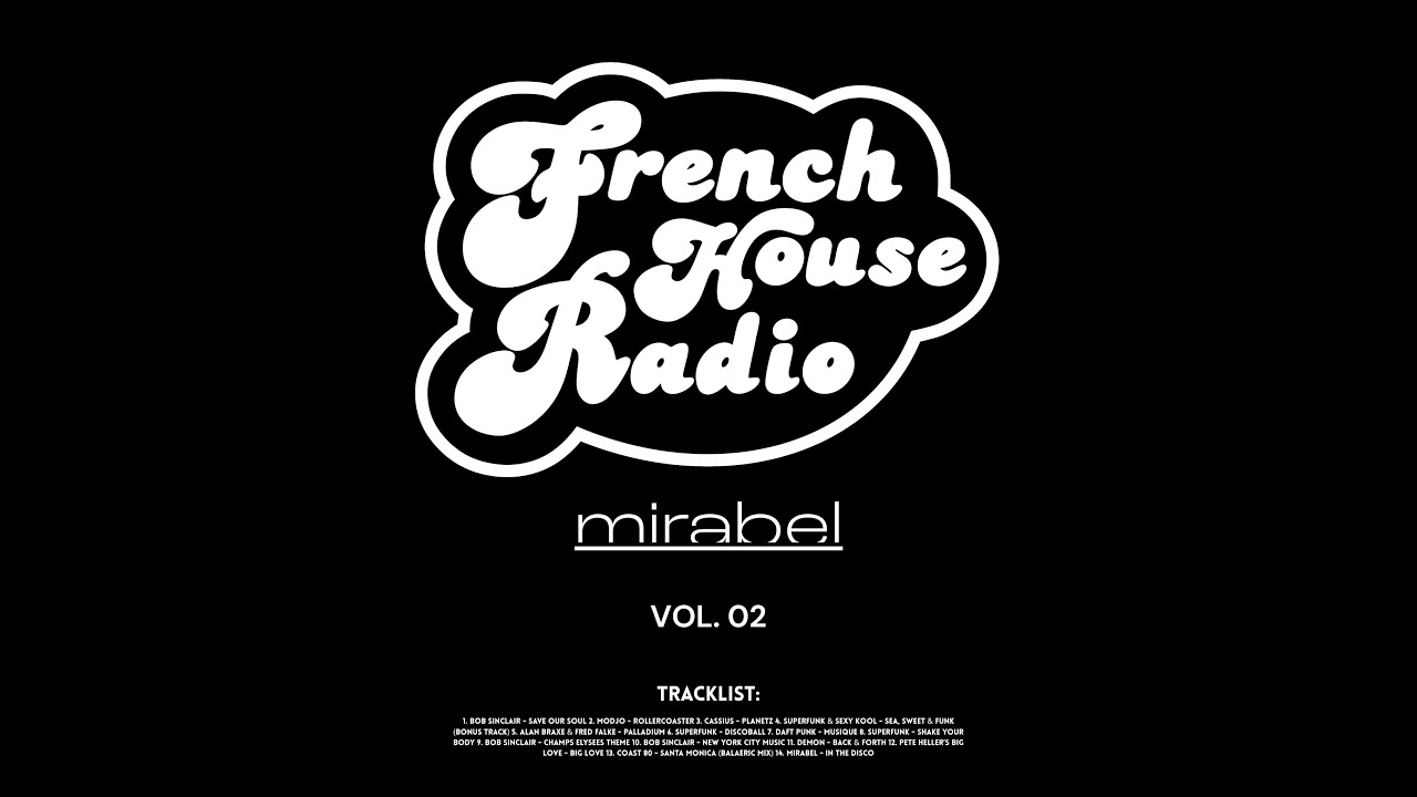 French House Radio Vol  02 - mirabel