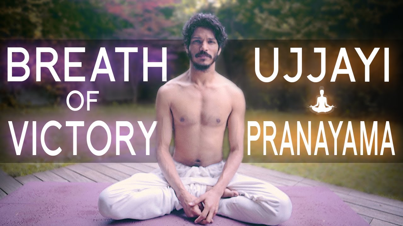 The BREATH of VICTORY - Ujjayi Pranayama - YouTube