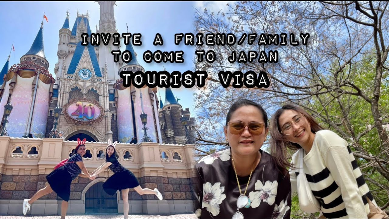 Invite a Friend,Family or a Relative to come to Japan 2023 | Tourist ...