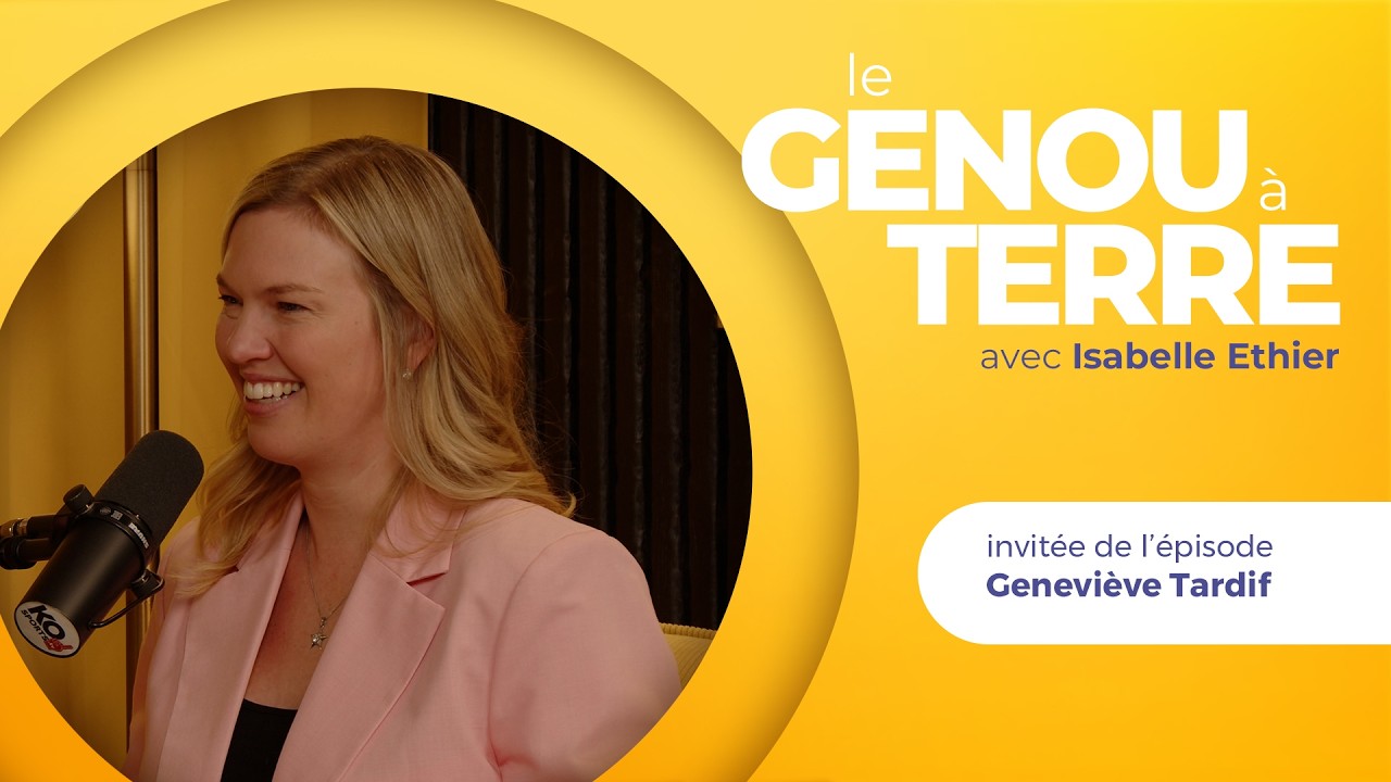 Le genou à terre - EP13 - Geneviève Tardif