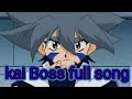 Beyblade Hindi Song Kai Full Boss Song Amv Maked By Animez 