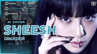 [AI COVER] BLACKPINK - ‘SHEESH’ by BABYMONSTER |