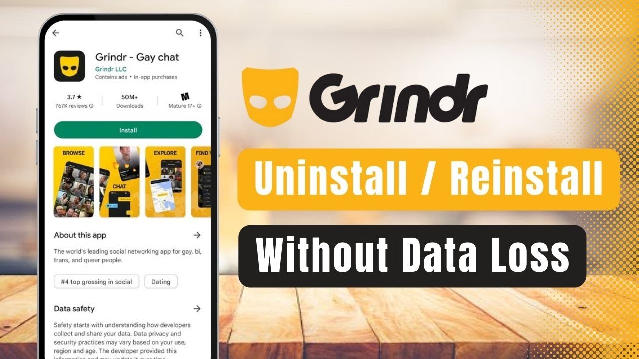 Grindr – How to Uninstall and Reinstall Grindr Without Data Loss !