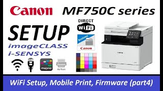 Canon MF754Cdw MF752Cdw Wireless Setup (part4) WiFi direct, Firmware Upgrade, Secure Print, Airprint screenshot 3