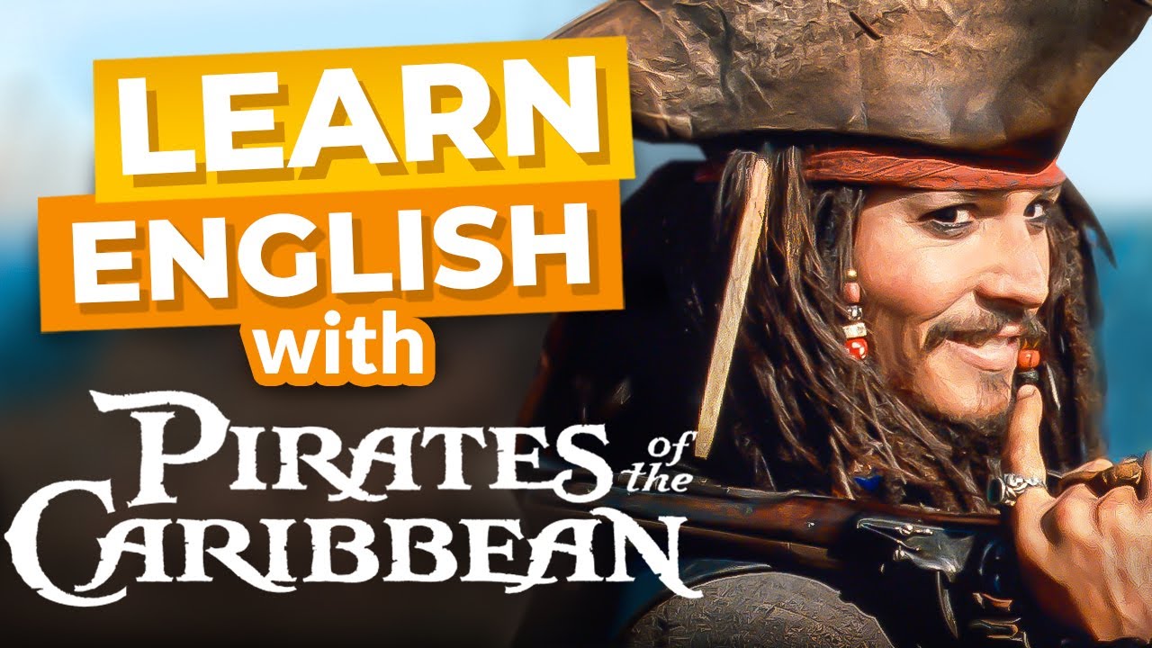 Learn English with Pirates Of The Caribbean - YouTube
