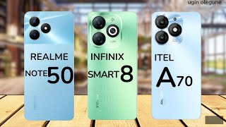 Infinix Smart 8 vs itel A70 vs Realme Note 50