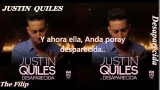 (Letra) Desaparecida - Justin Quiles (2015 lirycs)