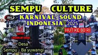 LIVE🇲🇨 SEMPU CULTURE KIRAB BUDAYA KARNIVAL SOUND INDONESIA 2025 DESA SEMPU -BANYUWANGI