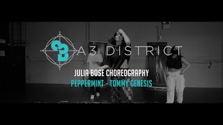 Download lagu Tommy Genesis - Peppermint | Julia Bose || A3 DISTRICT