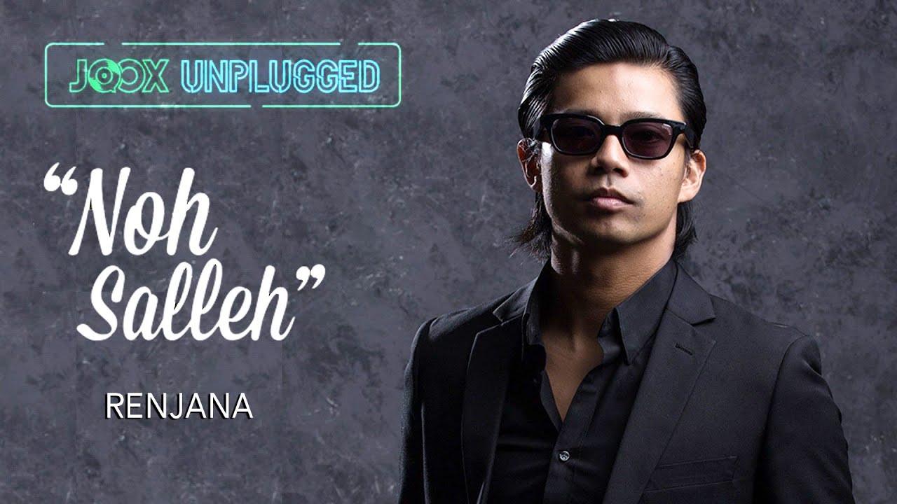 Noh Salleh - Renjana (Akustik) | JOOX UNPLUGGED