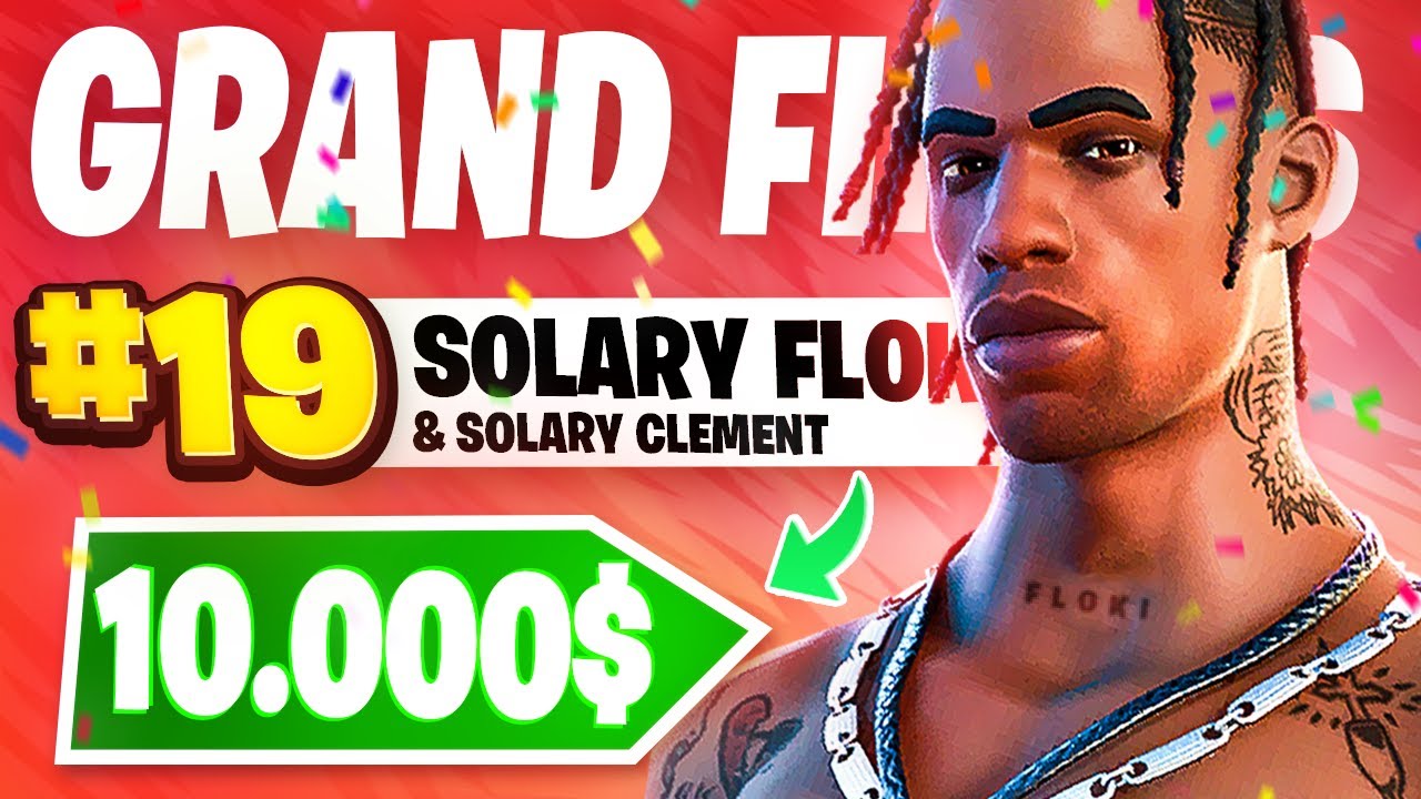 FLOKI | 😈 MON PLUS GROS CLUTCH 🏆 19ÈME PLACE en GRANDE FINALE des FNCS - 10 000$ w/ Clement