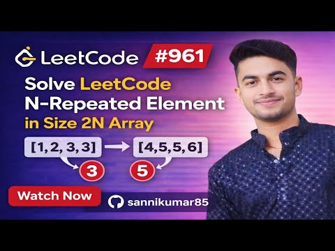 LeetCode #961 Explained with Animation | N-Repeated Element in Size 2N Array| POTD Of 02.01.2026