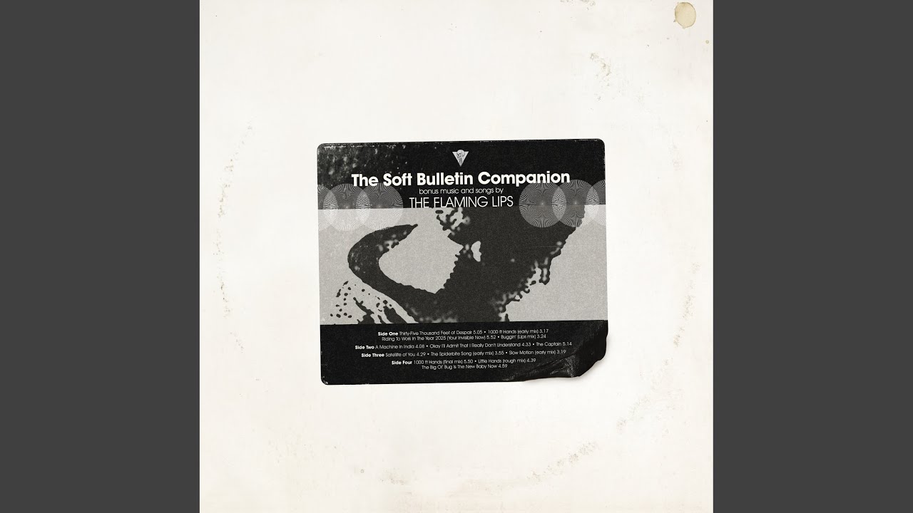 The Flaming Lips : The Soft Bulletin Companion – Complex Distractions