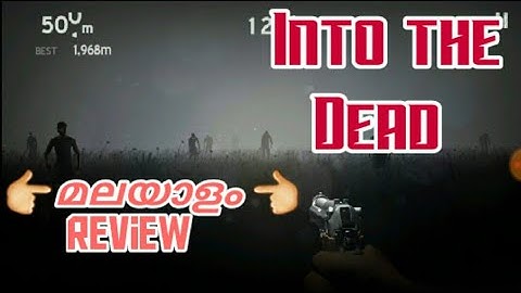 Into the Dead malayalam review